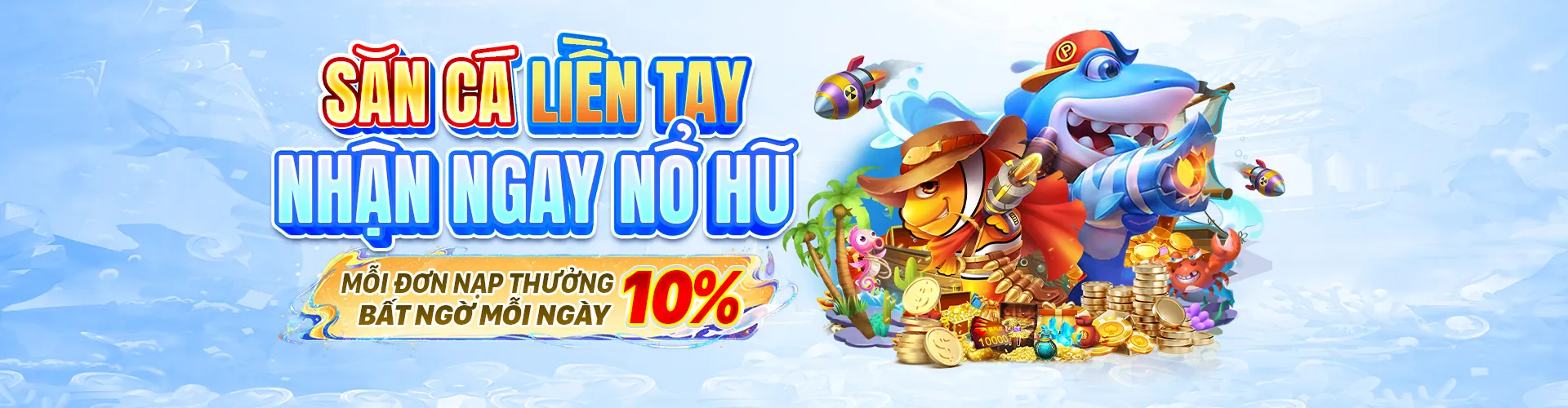 Khuyến mãi bắn cá xèng hấp dẫn tại ban ca xeng